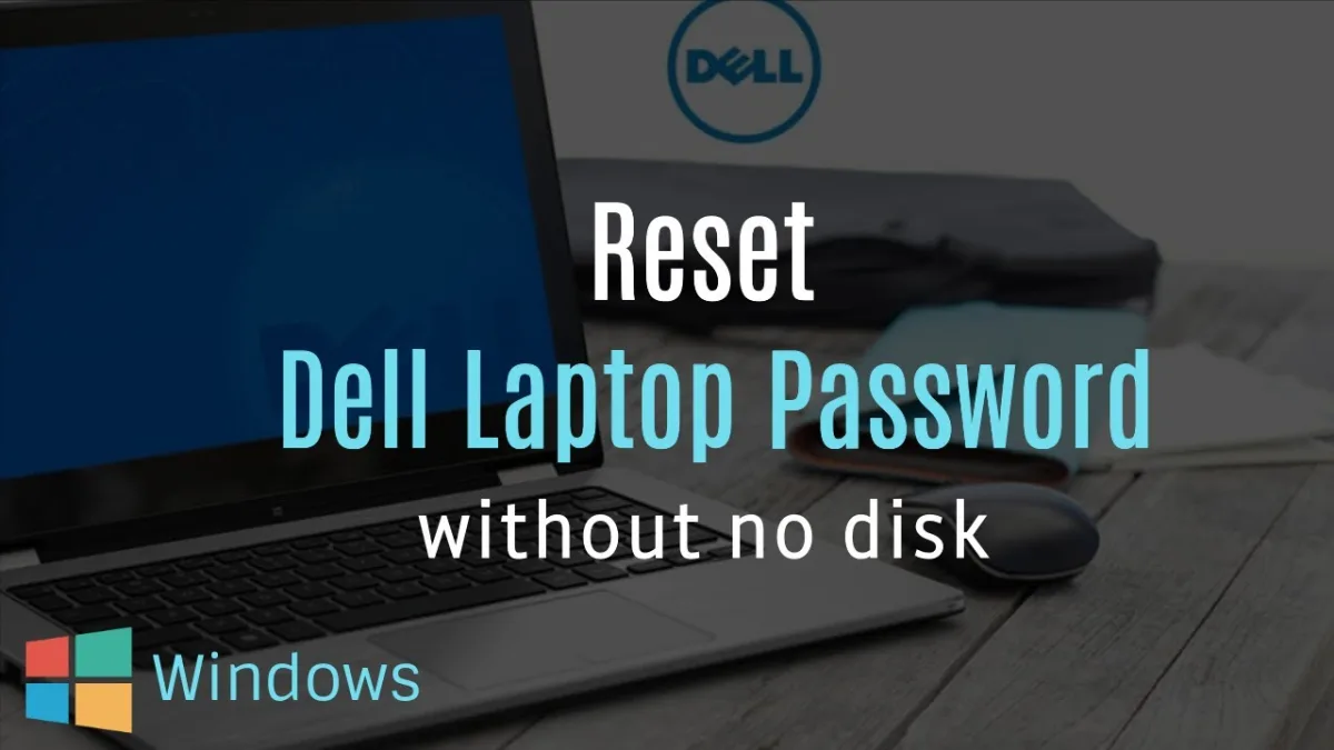 How to Bypass Administrator Password on Dell Laptop (2026 Complete Guide)